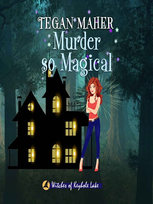 Title details for Murder So Magical by Tegan Maher - Wait list